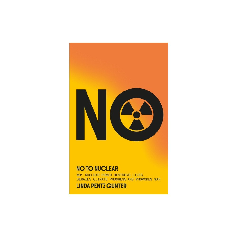 Pluto Press No To Nuclear (häftad, eng)