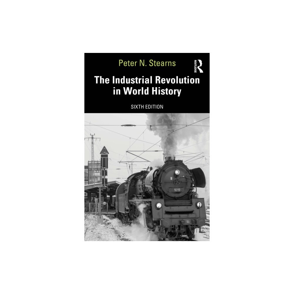 Taylor & francis ltd The Industrial Revolution in World History (häftad, eng)
