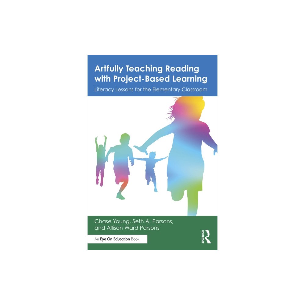 Taylor & francis ltd Artfully Teaching Reading with Project-Based Learning (häftad, eng)