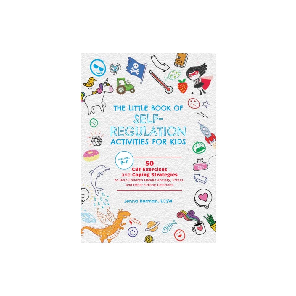 Ulysses Press Little Book of Self-Regulation Activities for Kids (häftad, eng)