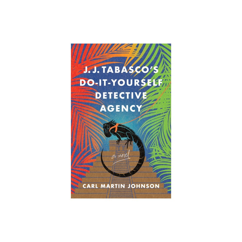 She Writes Press J. J. Tabasco's International Do-It-Yourself Detective Agency (häftad, eng)