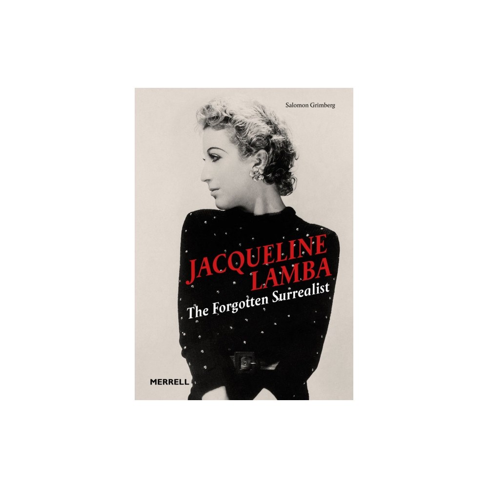Merrell Publishers Ltd Jacqueline Lamba: The Forgotten Surrealist (inbunden, eng)