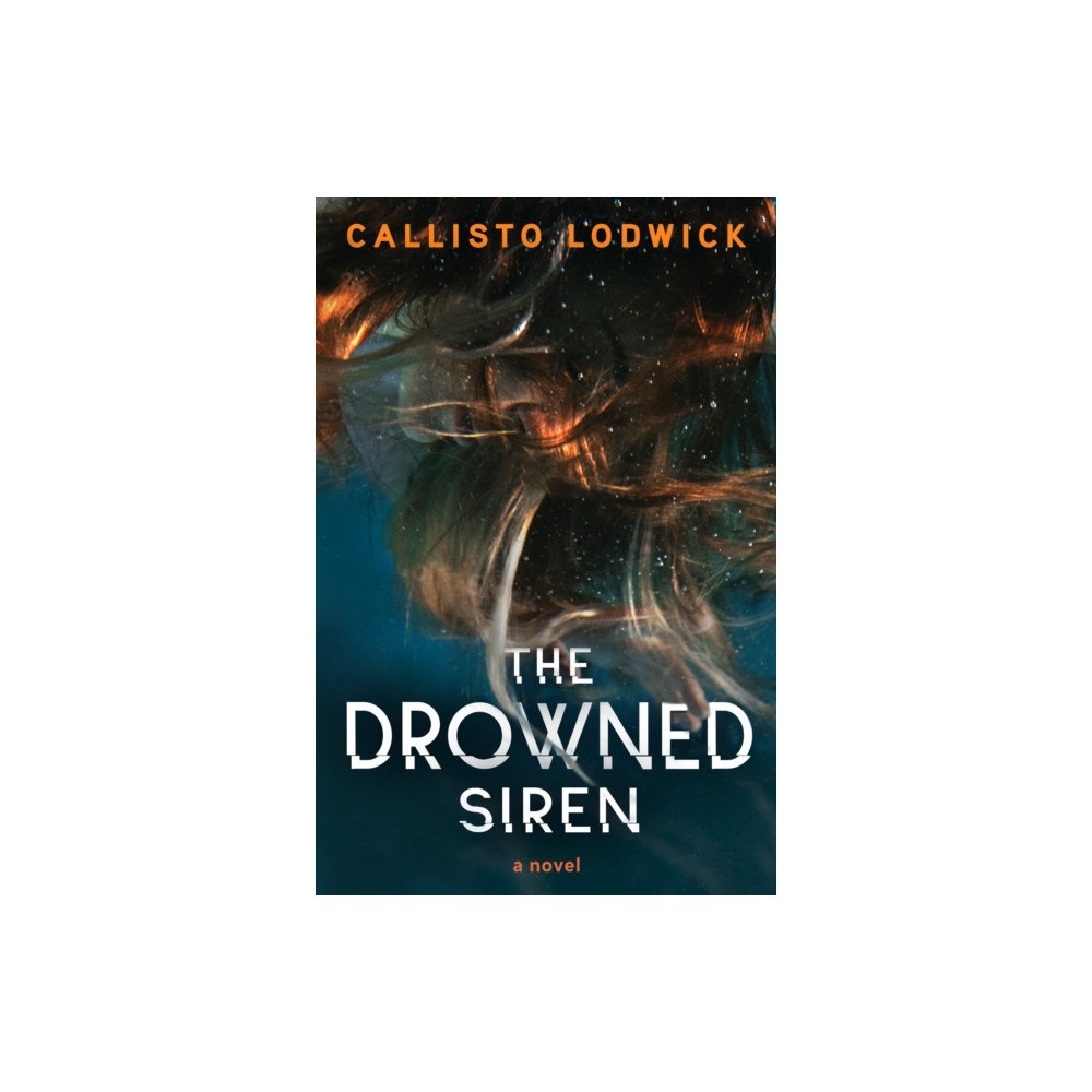 Watkins Media Limited The Drowned Siren (häftad, eng)