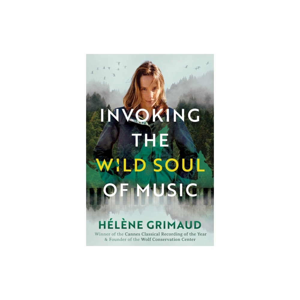 Inner Traditions Bear and Company Invoking the Wild Soul of Music (häftad, eng)