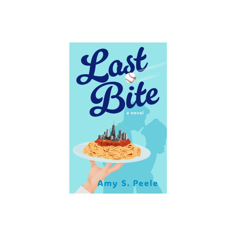 She Writes Press Last Bite (häftad, eng)