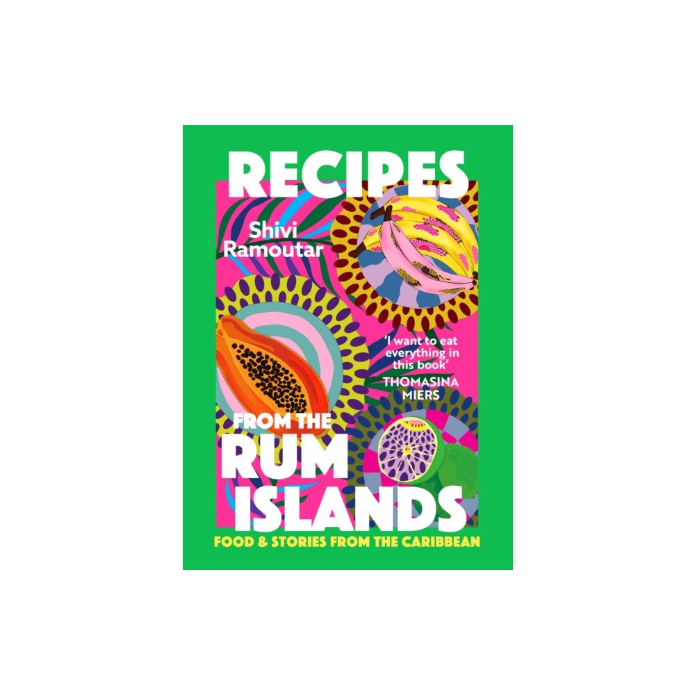 Headline Publishing Group Recipes from the Rum Islands (inbunden, eng)