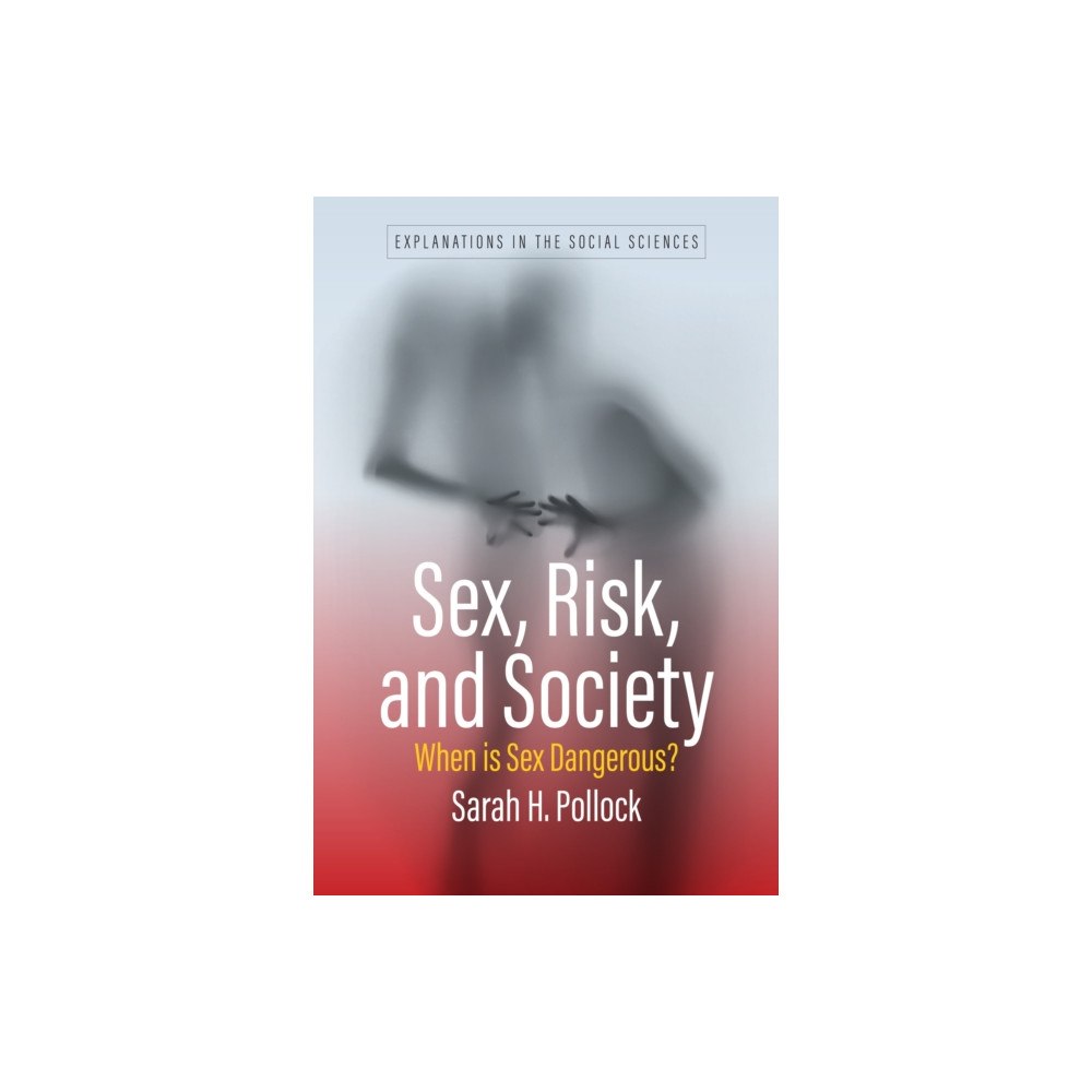 Berghahn Books Sex, Risk, and Society (häftad, eng)