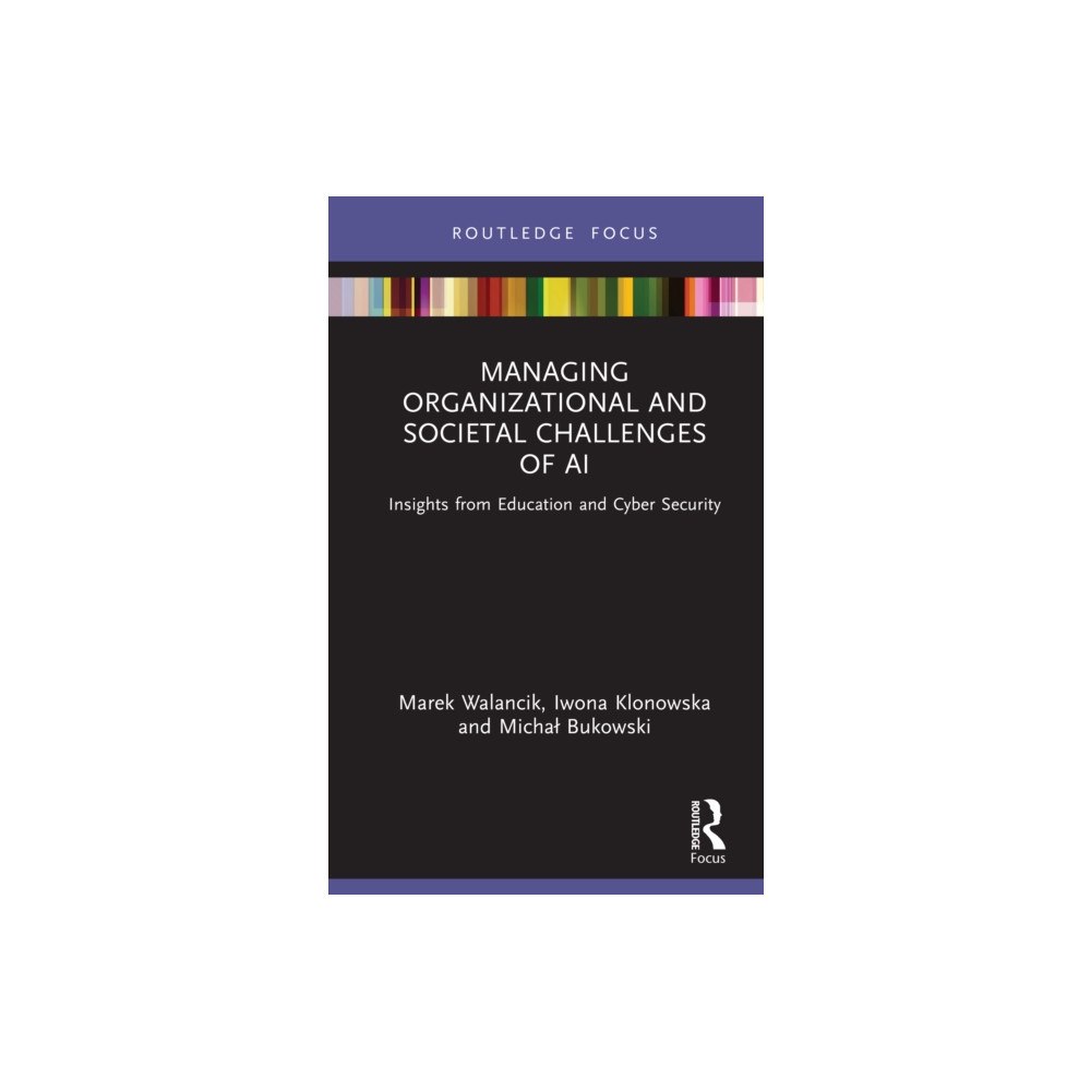Taylor & francis ltd Managing Organizational and Societal Challenges of AI (inbunden, eng)