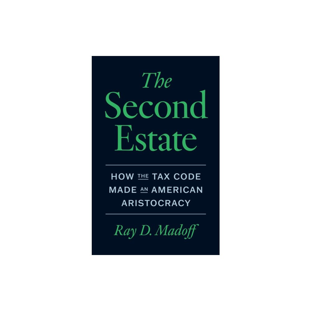 The university of chicago press The Second Estate (inbunden, eng)