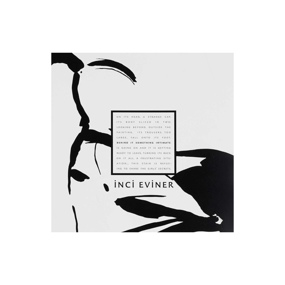 Dirimart Inci Eviner: Behind It Something Intimate (häftad, eng)