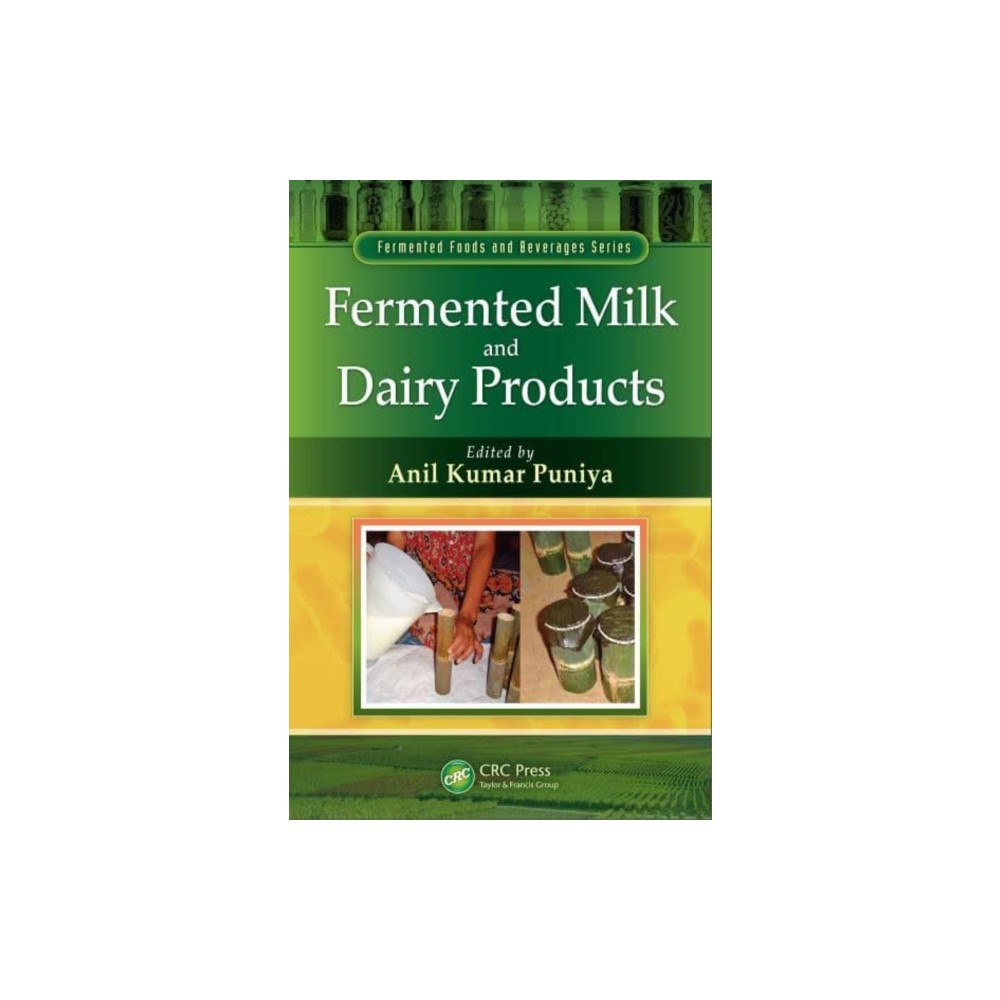 Taylor & francis ltd Fermented Milk and Dairy Products (häftad, eng)