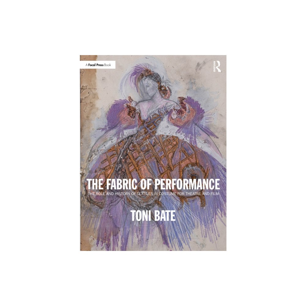 Taylor & francis ltd The Fabric of Performance (häftad, eng)