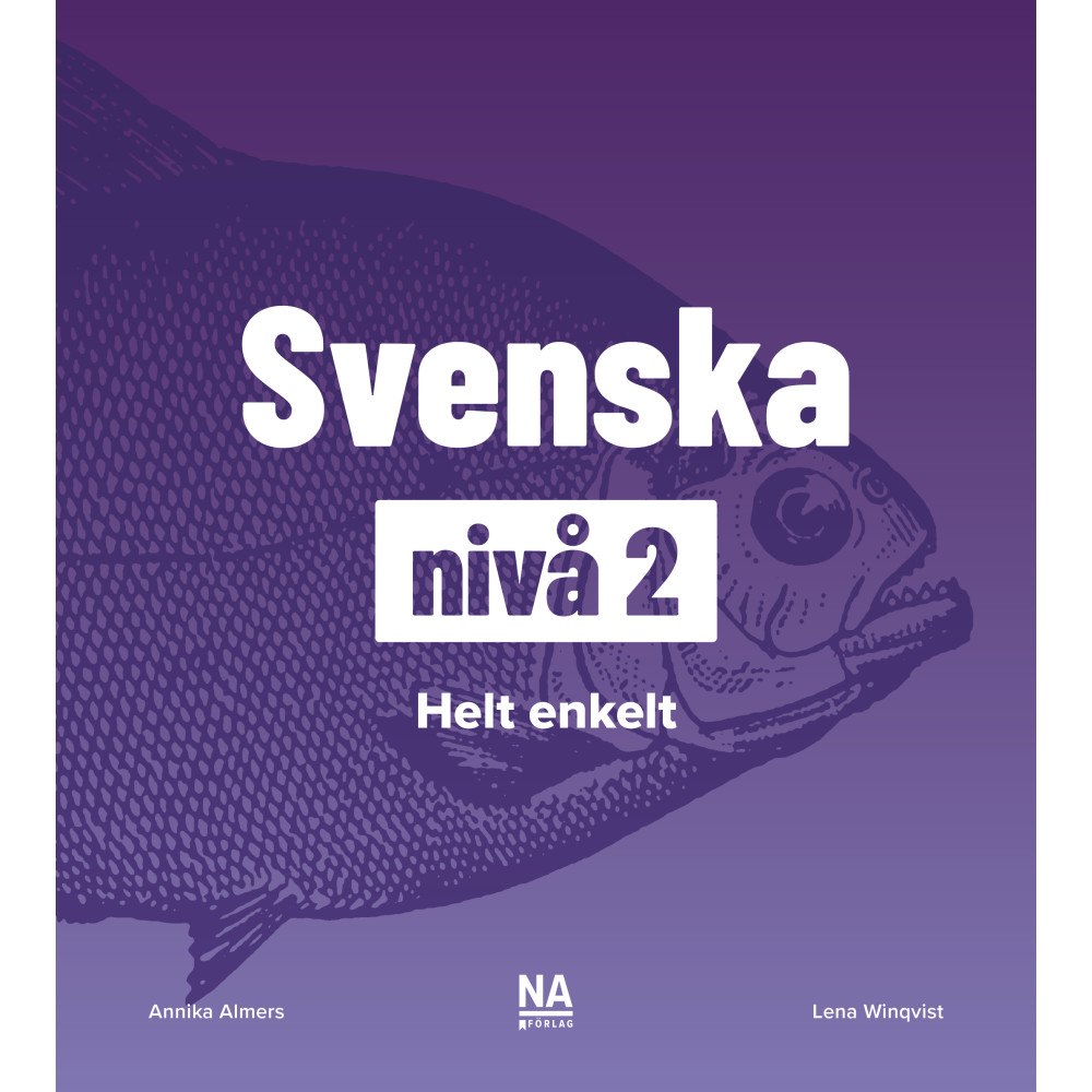 Lena Winqvist Svenska nivå 2 - Helt enkelt (häftad)