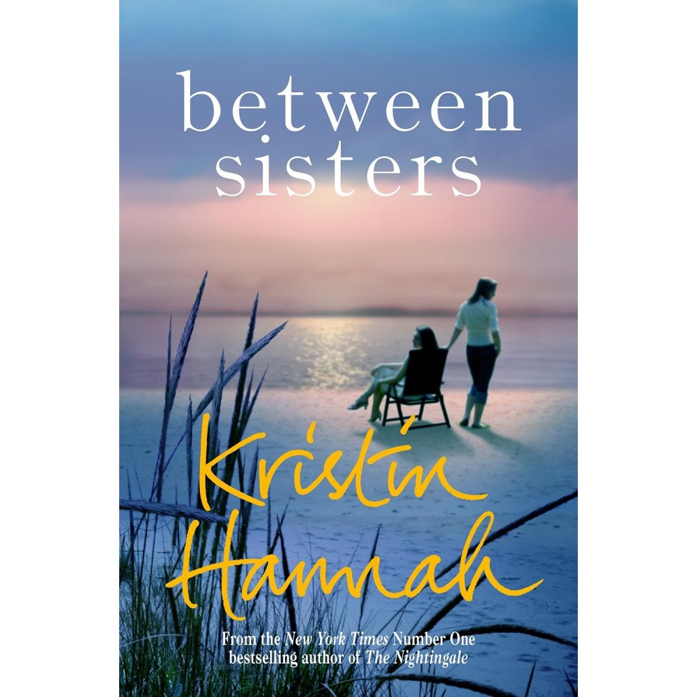 Kristin Hannah Between Sisters (häftad, eng)