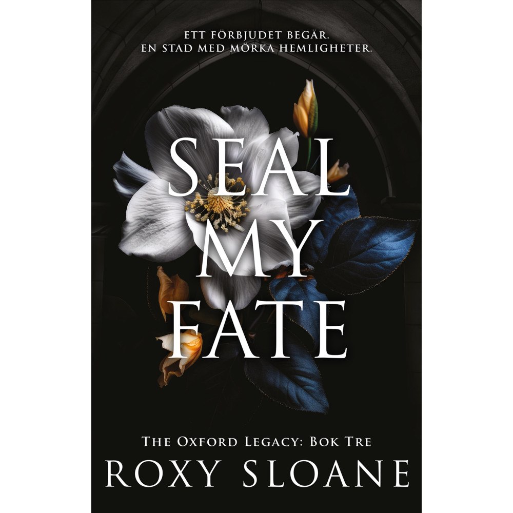Roxy Sloane Seal My Fate (svensk utgåva) (bok, danskt band)