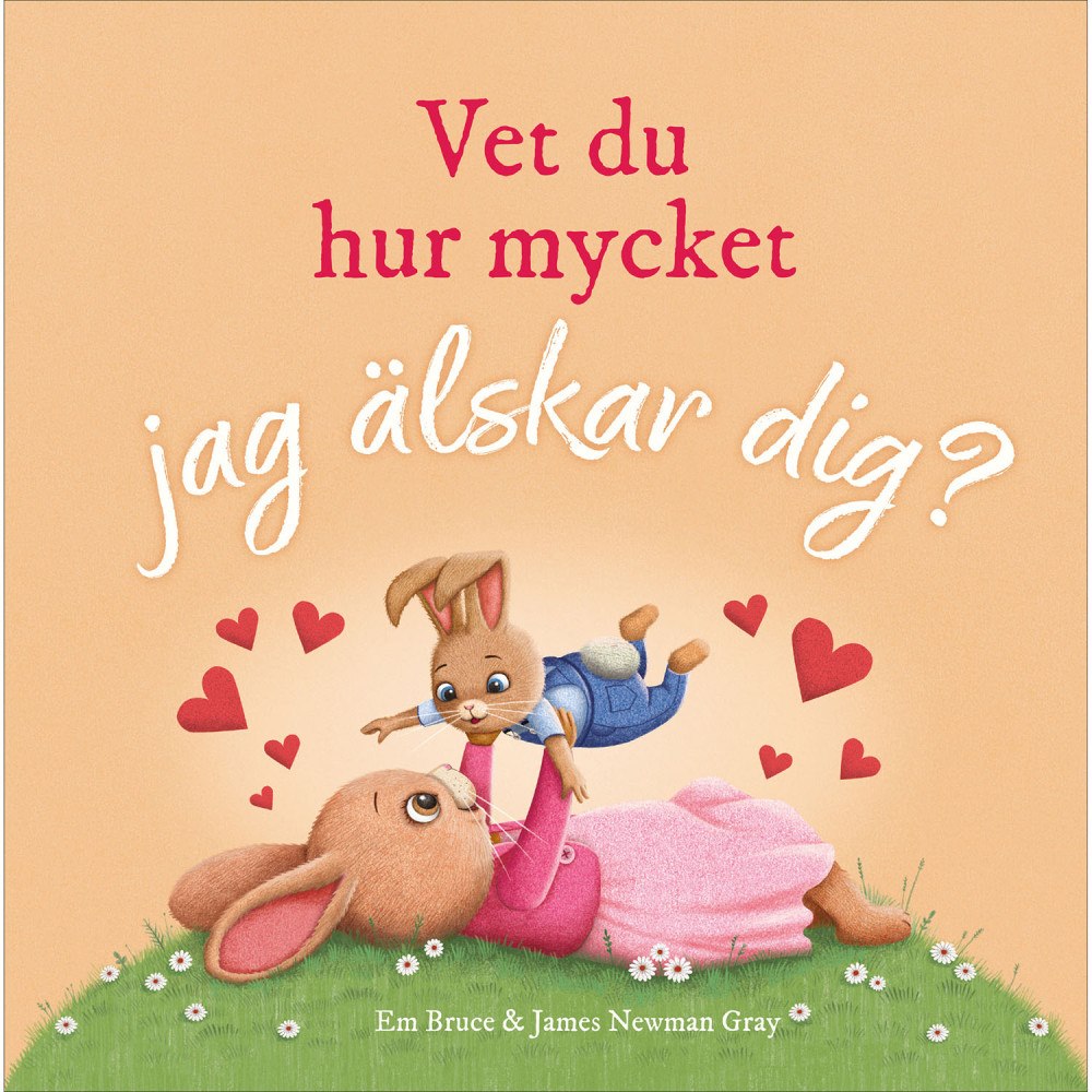 Tukan Förlag Vet du hur mycket jag älskar dig?