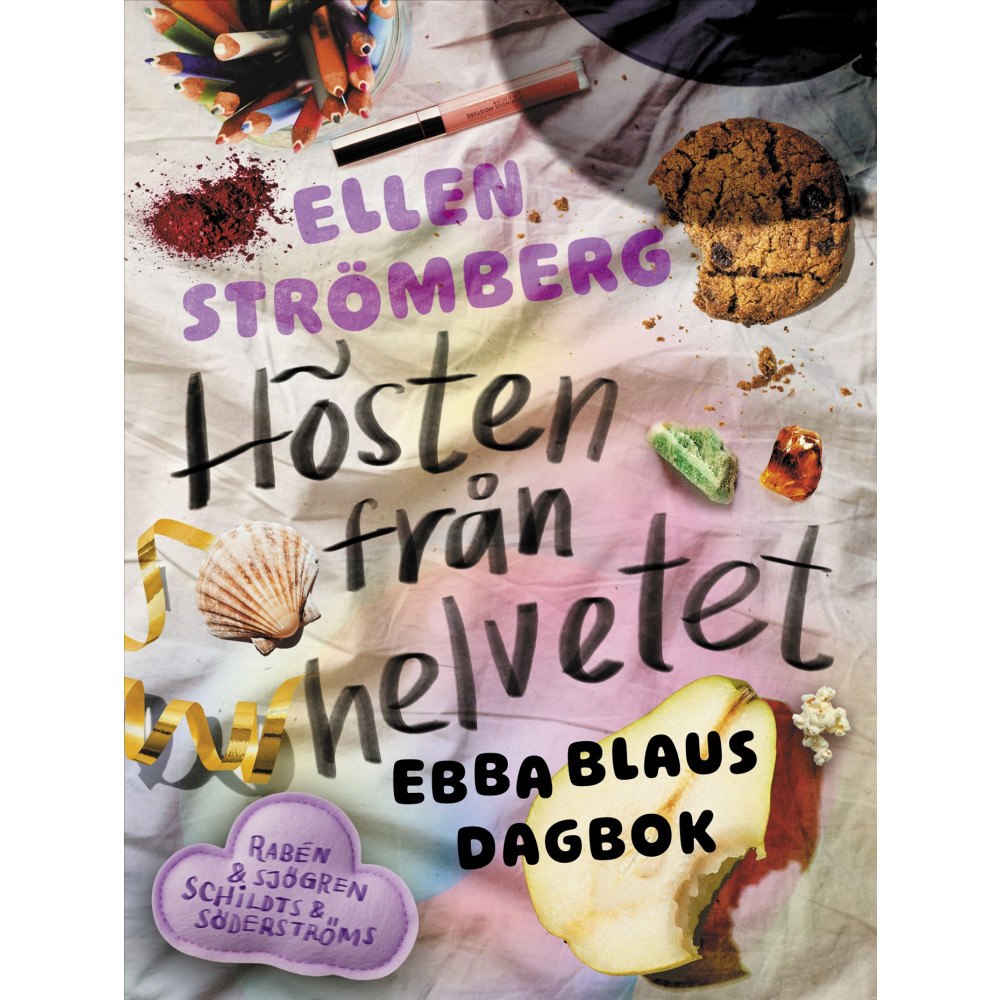 Ellen Strömberg Hösten från helvetet : Ebba Blaus dagbok (inbunden)