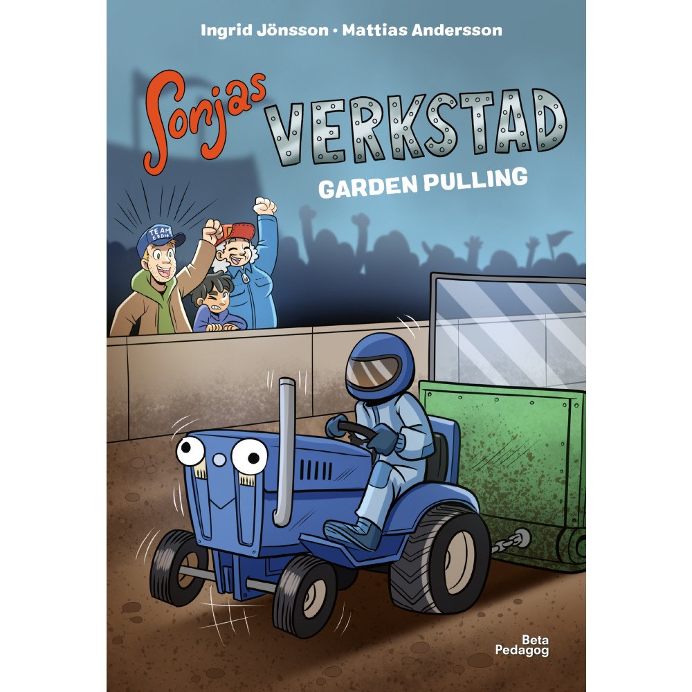 Ingrid Jönsson Garden pulling (inbunden)