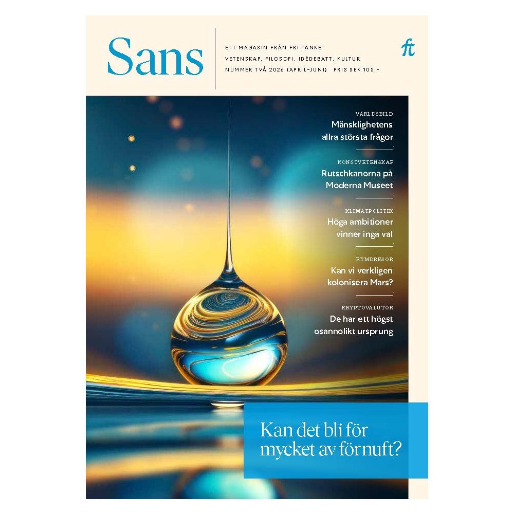 Fri Tanke Sans 2/2026. Kan det bli för mycket av förnuft? (häftad)