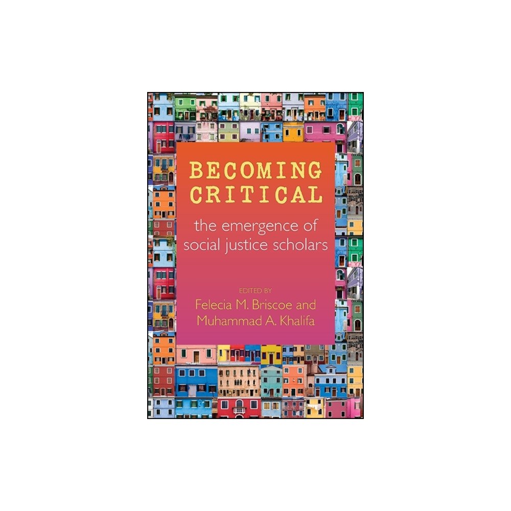 State University of New York Press Becoming Critical (häftad, eng)