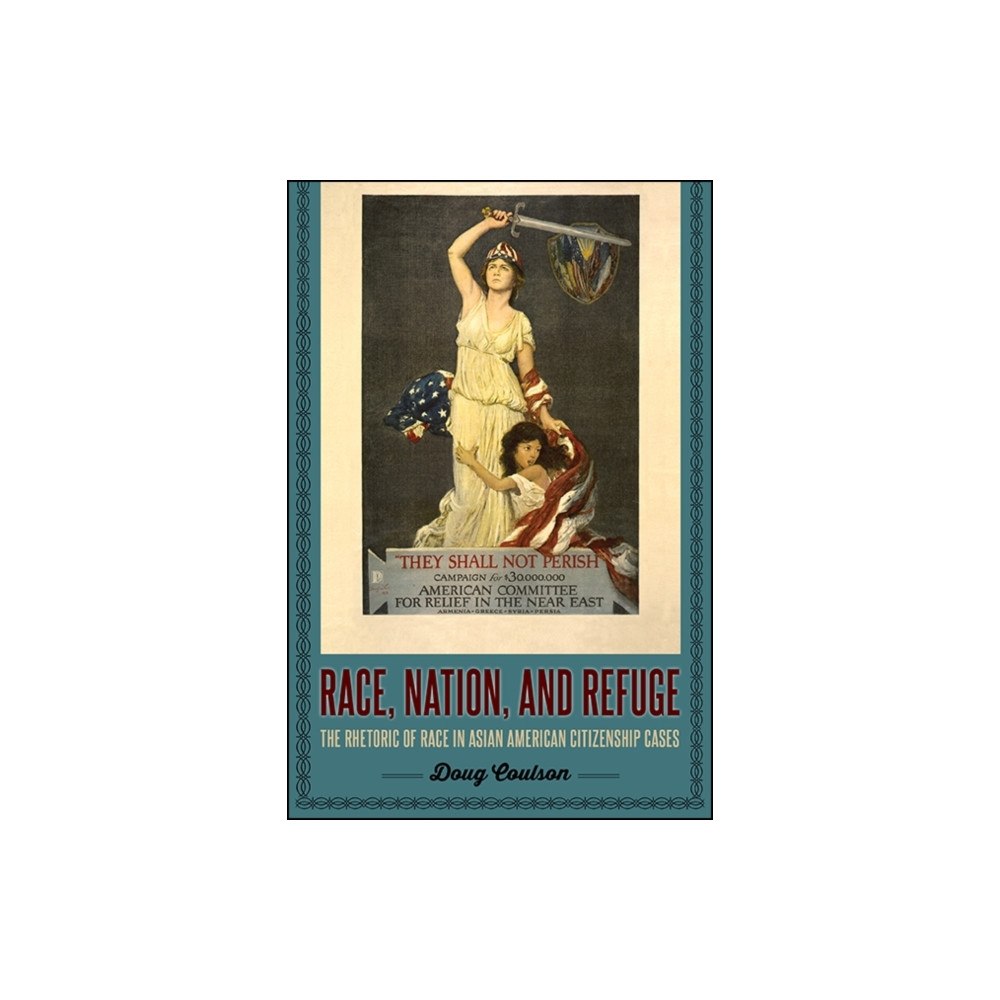 State University of New York Press Race, Nation, and Refuge (inbunden, eng)