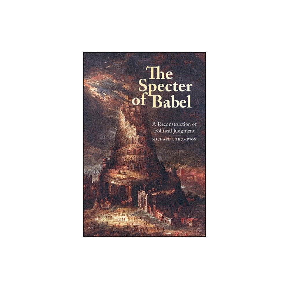 State University of New York Press The Specter of Babel (inbunden, eng)