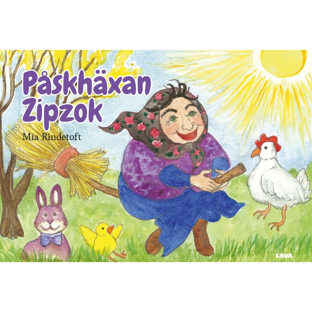 Mia Rindetoft Påskhäxan Zipzok (inbunden)