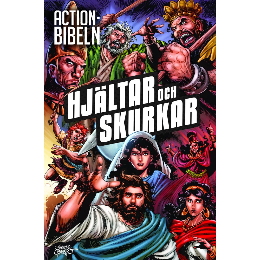 Hylleruds Förlag Actionbibeln. Hjältar och skurkar (inbunden)