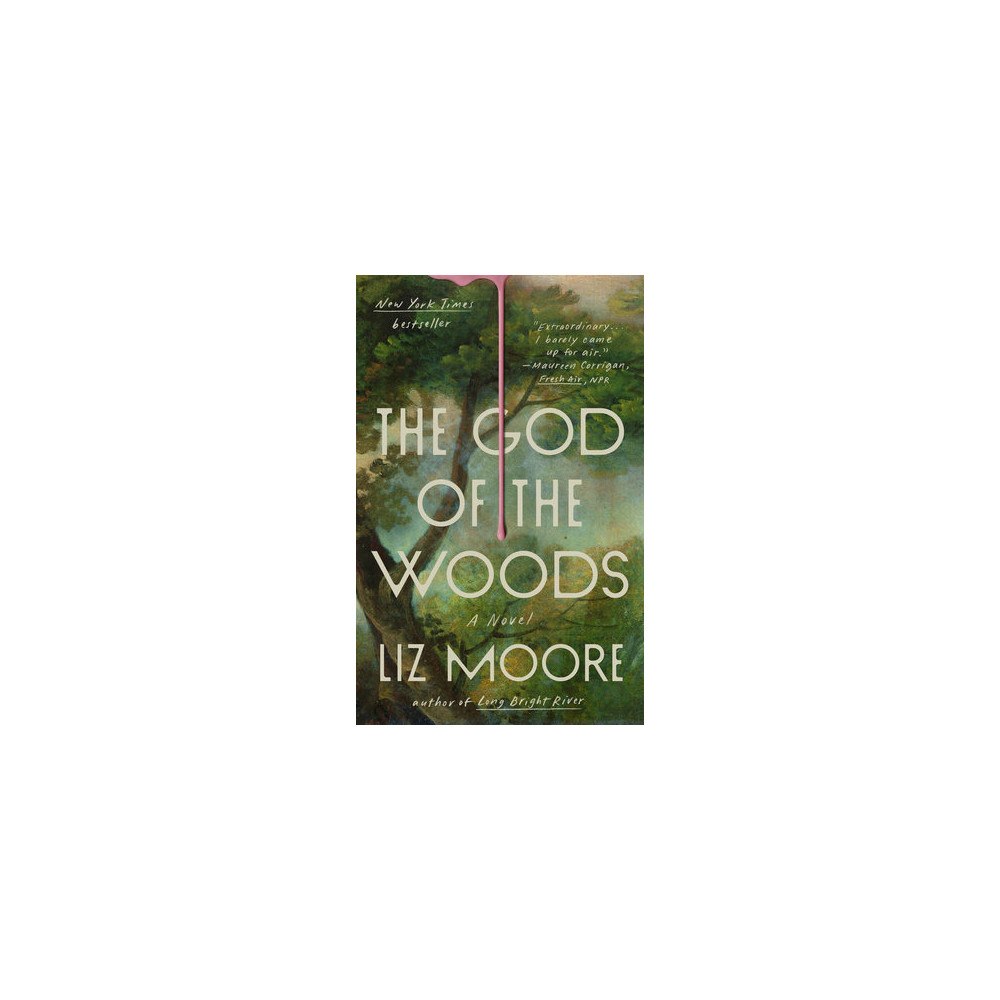 Liz Moore The God of the Woods (pocket, eng)