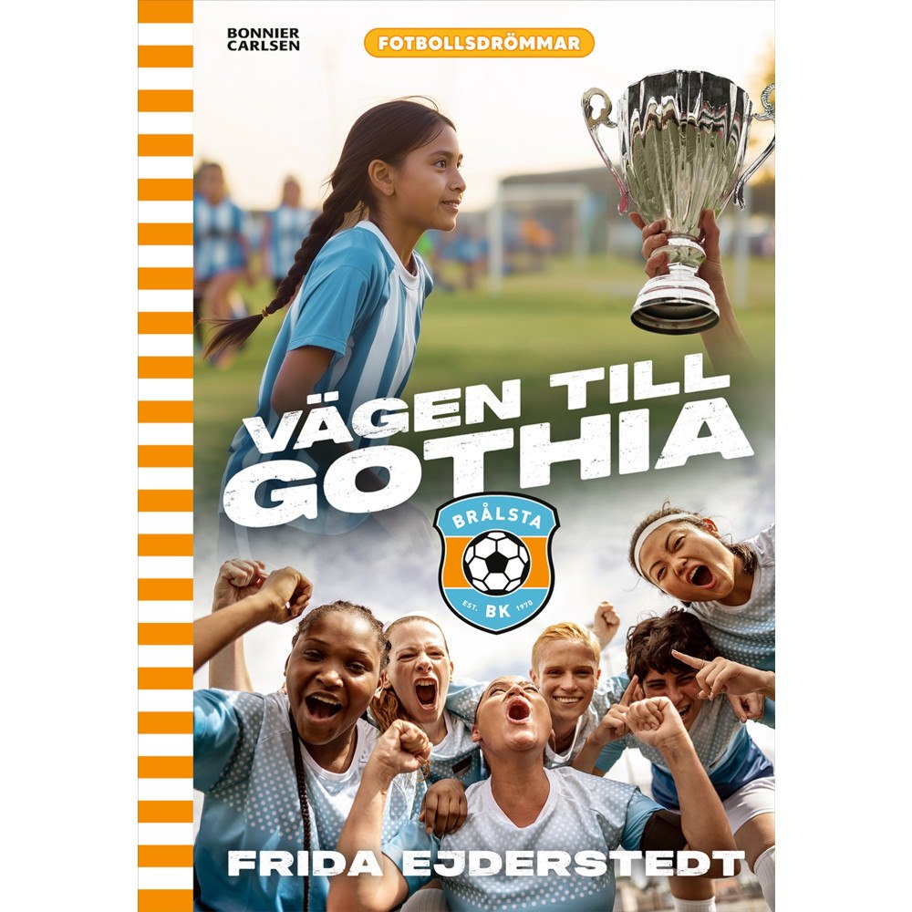 Frida Ejderstedt Vägen till Gothia (bok, kartonnage)
