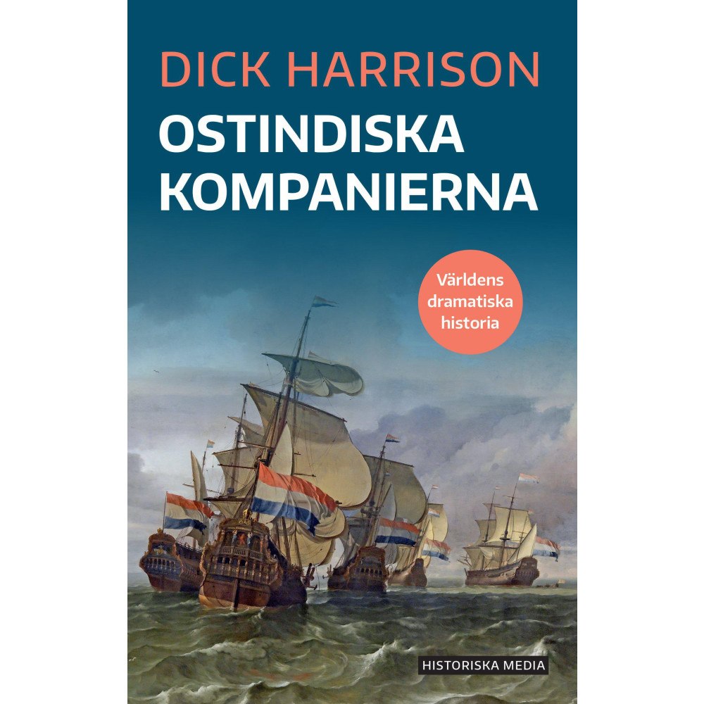 Dick Harrison Ostindiska kompanierna (bok, danskt band)