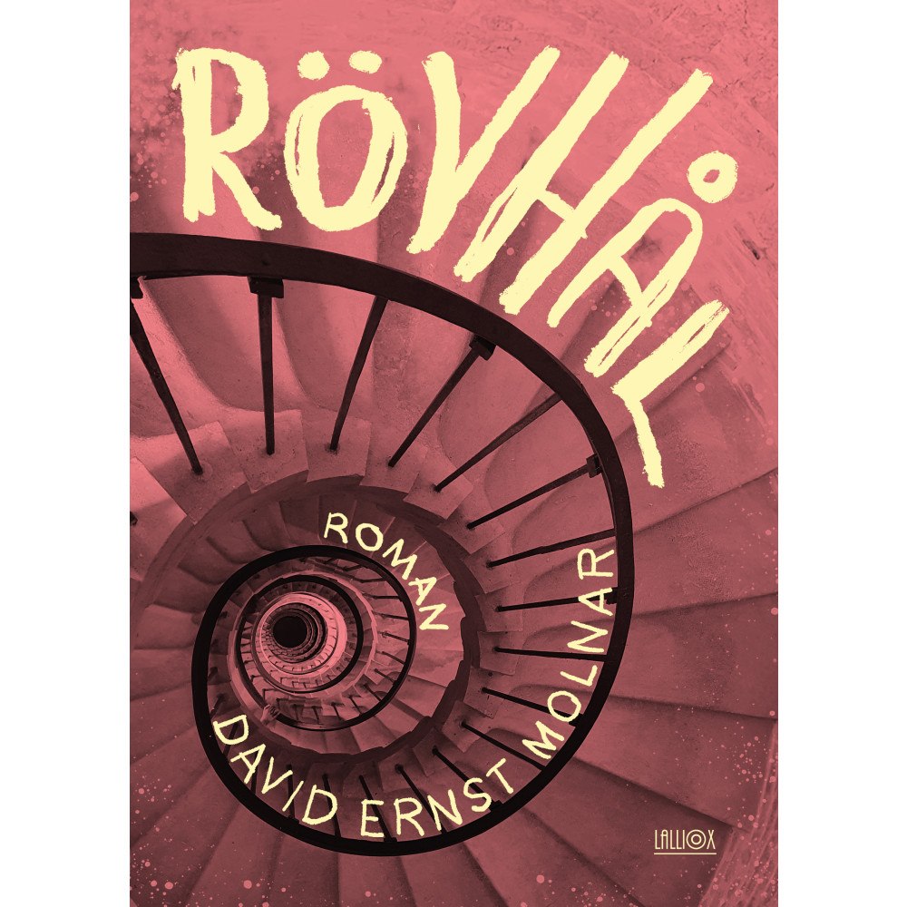 David Ernst Molnar Rövhål (inbunden)