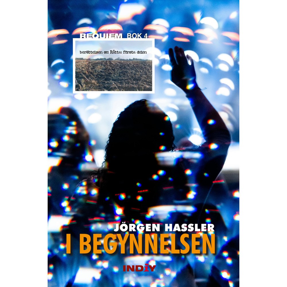 Jörgen Hassler I begynnelsen: berättelsen om Råtta, första delen (inbunden)