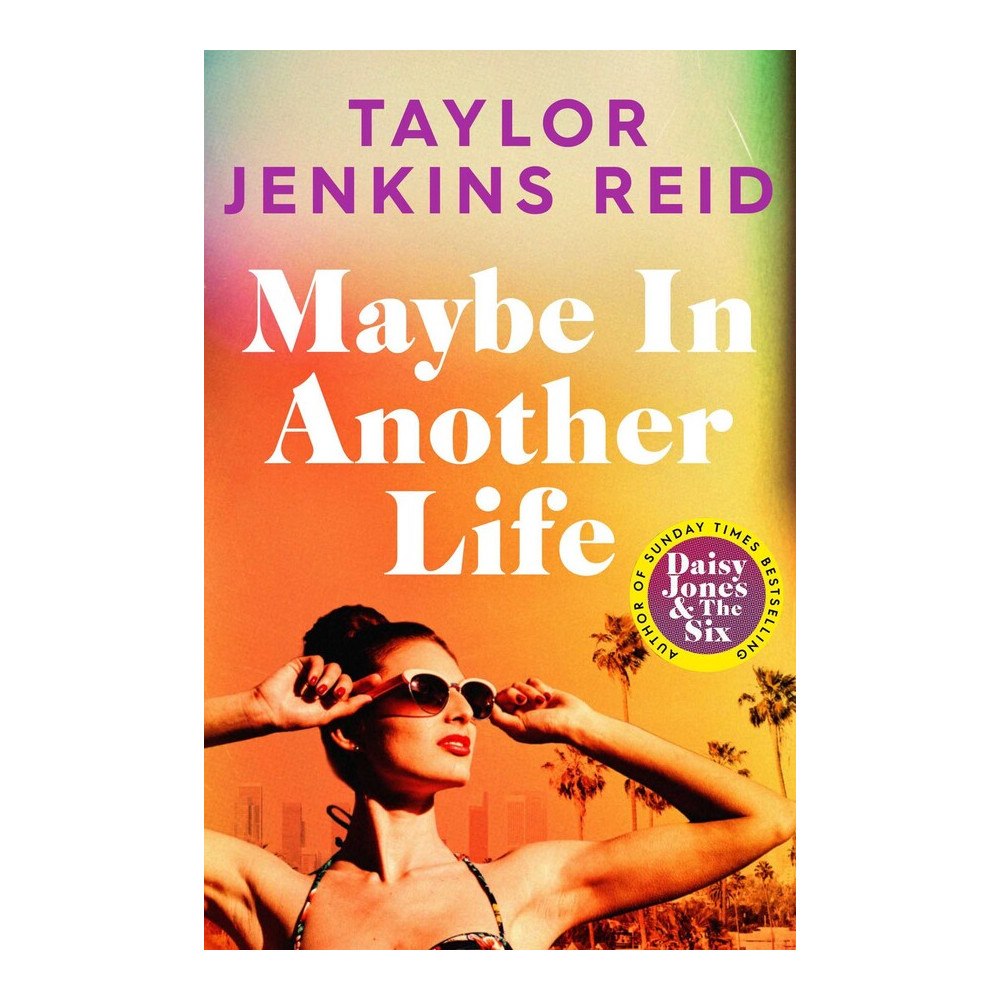 Taylor Jenkins Reid Maybe in Another Life (pocket, eng)