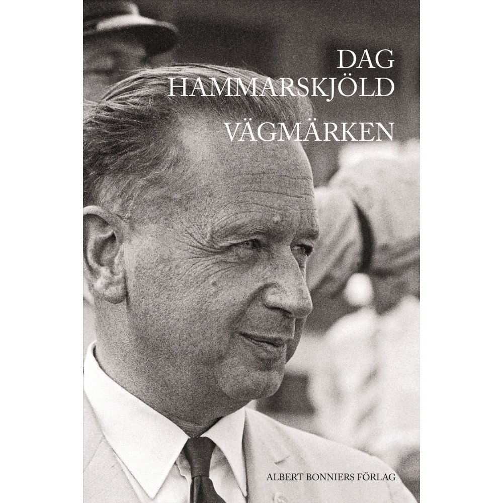 Dag Hammarskjöld Vägmärken (inbunden)