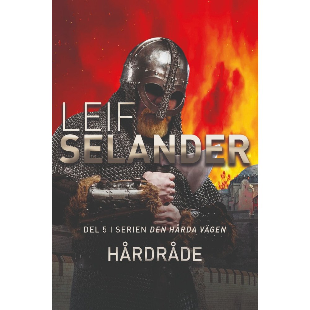 Leif Selander Hårdråde (bok, danskt band)