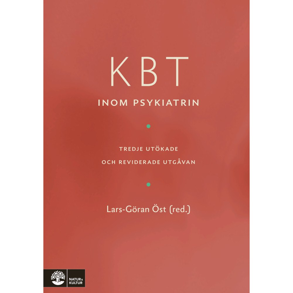 Natur & Kultur Läromedel och Akademi KBT inom psykiatrin (inbunden)
