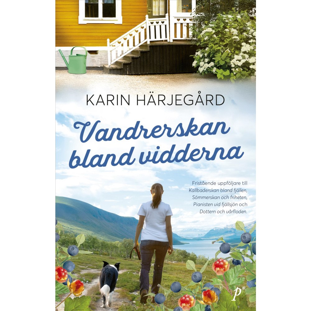 Karin Härjegård Vandrerskan bland vidderna (inbunden)