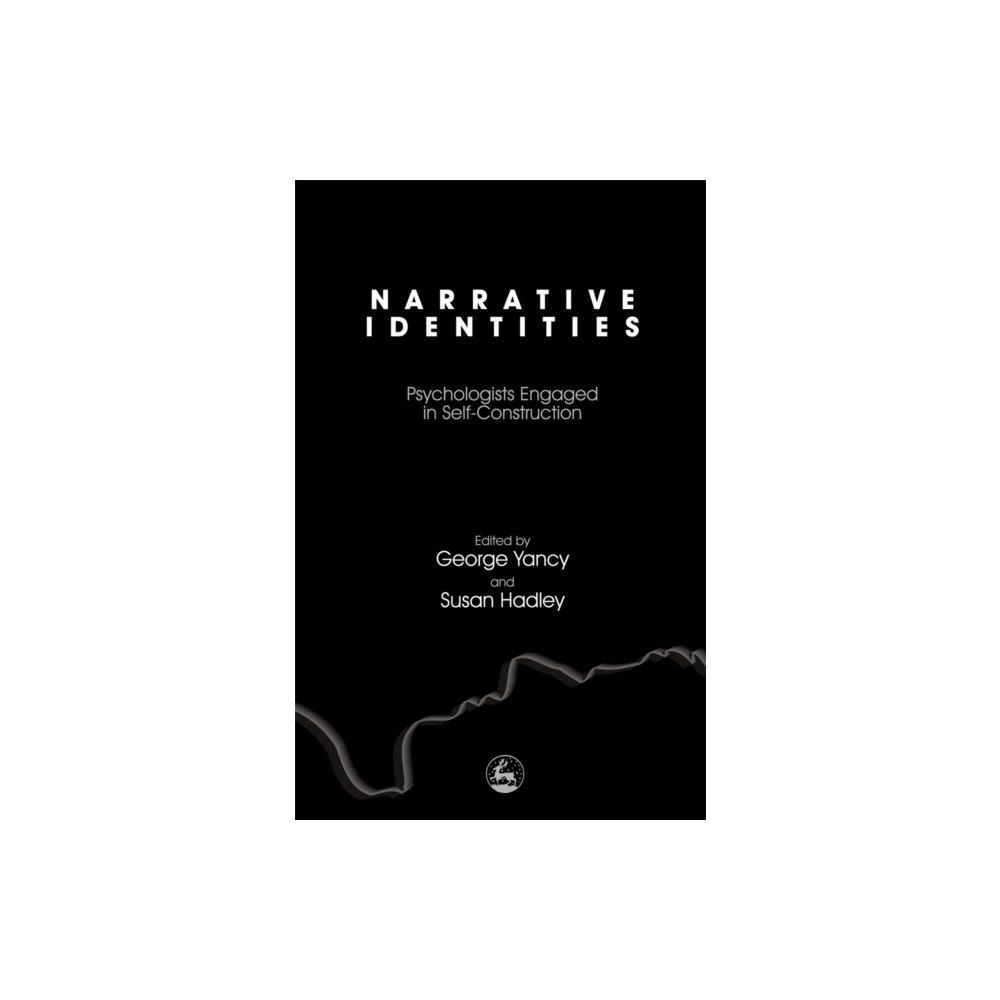 Jessica kingsley publishers Narrative Identities (inbunden, eng)