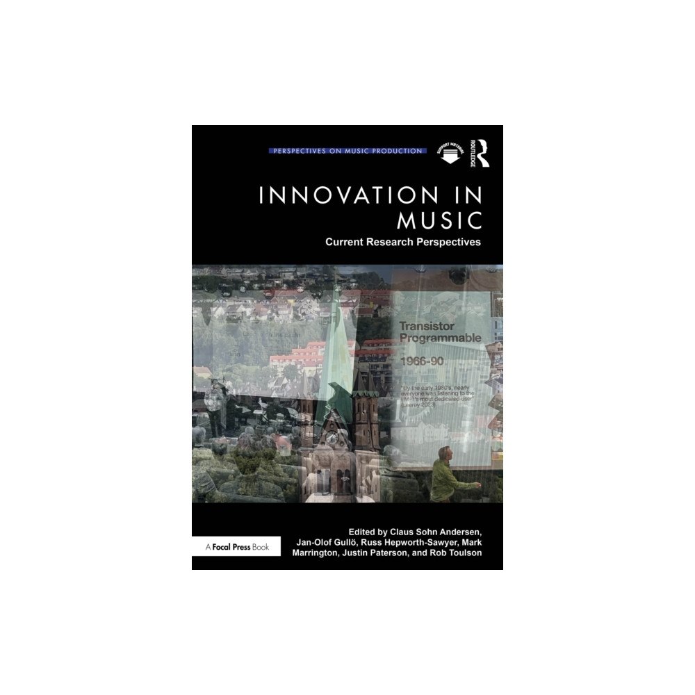 Taylor & francis ltd Innovation in Music: Current Research Perspectives (häftad, eng)