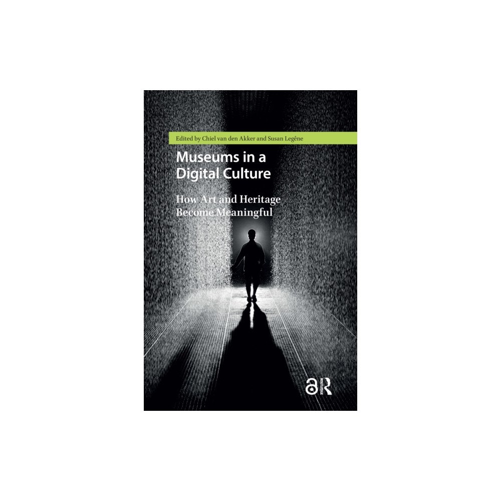 Taylor & francis ltd Museums in a Digital Culture (häftad, eng)