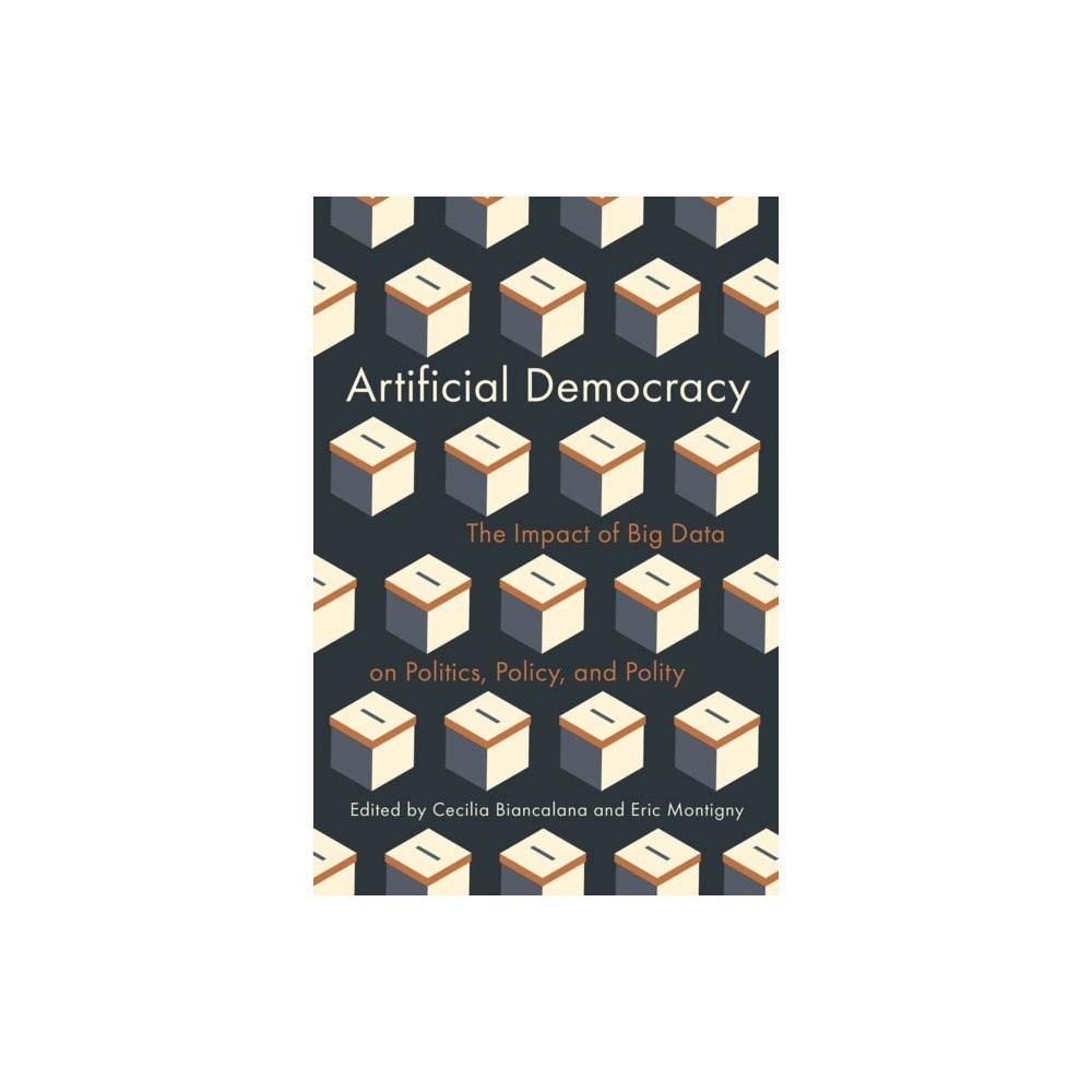 University of british columbia press Artificial Democracy (häftad, eng)