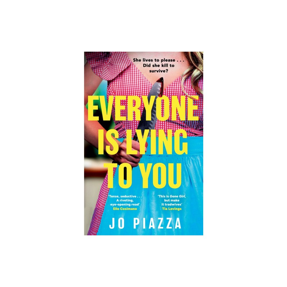HarperCollins Publishers Everyone is Lying to You (häftad, eng)