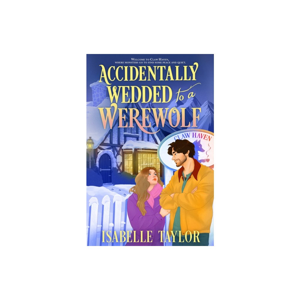 HarperCollins Publishers Accidentally Wedded to a Werewolf (häftad, eng)