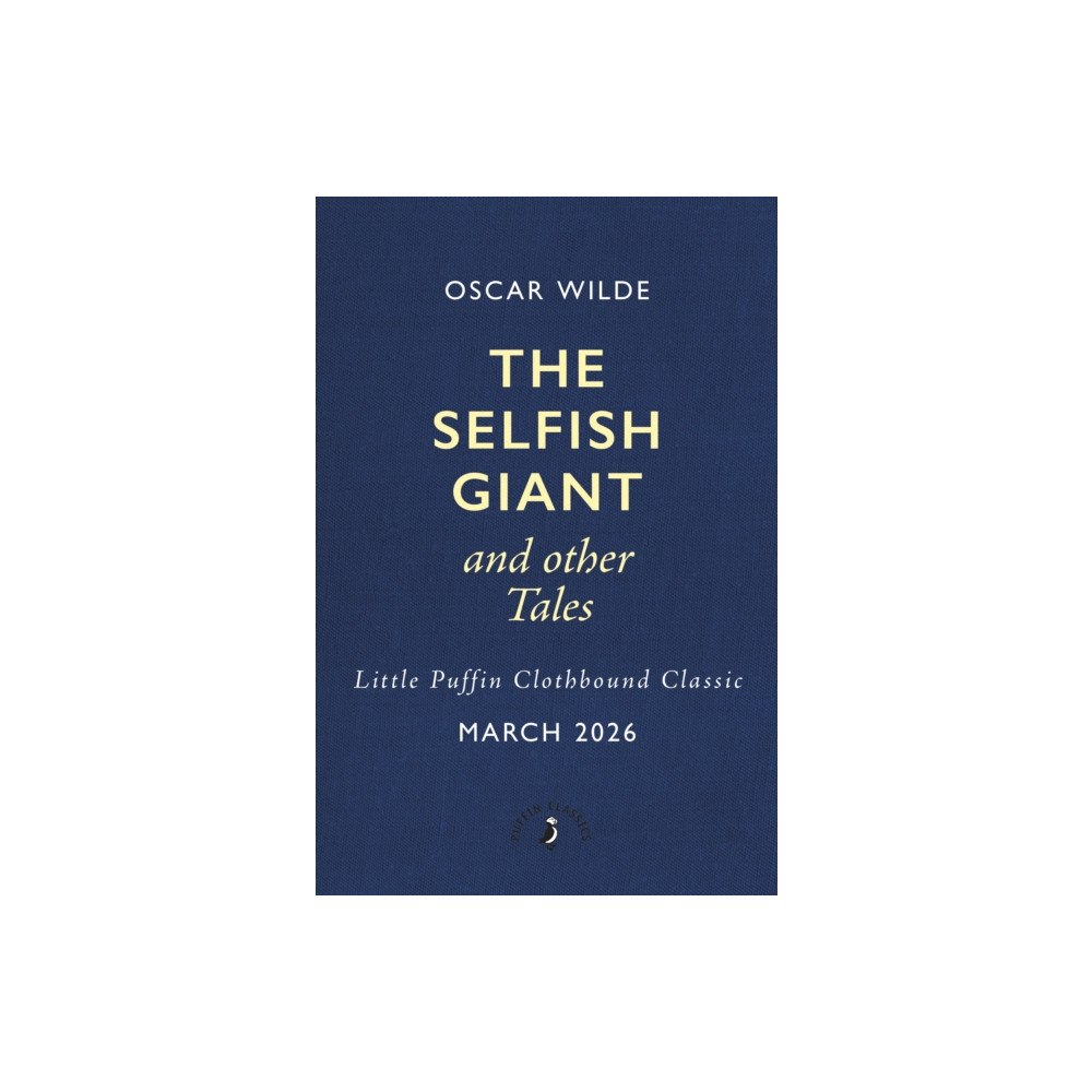 Penguin Random House Children's UK The Selfish Giant and Other Tales (inbunden, eng)