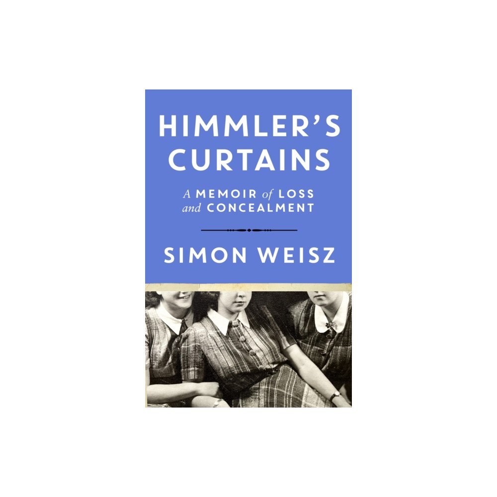 Cornerstone Himmler’s Curtains (inbunden, eng)