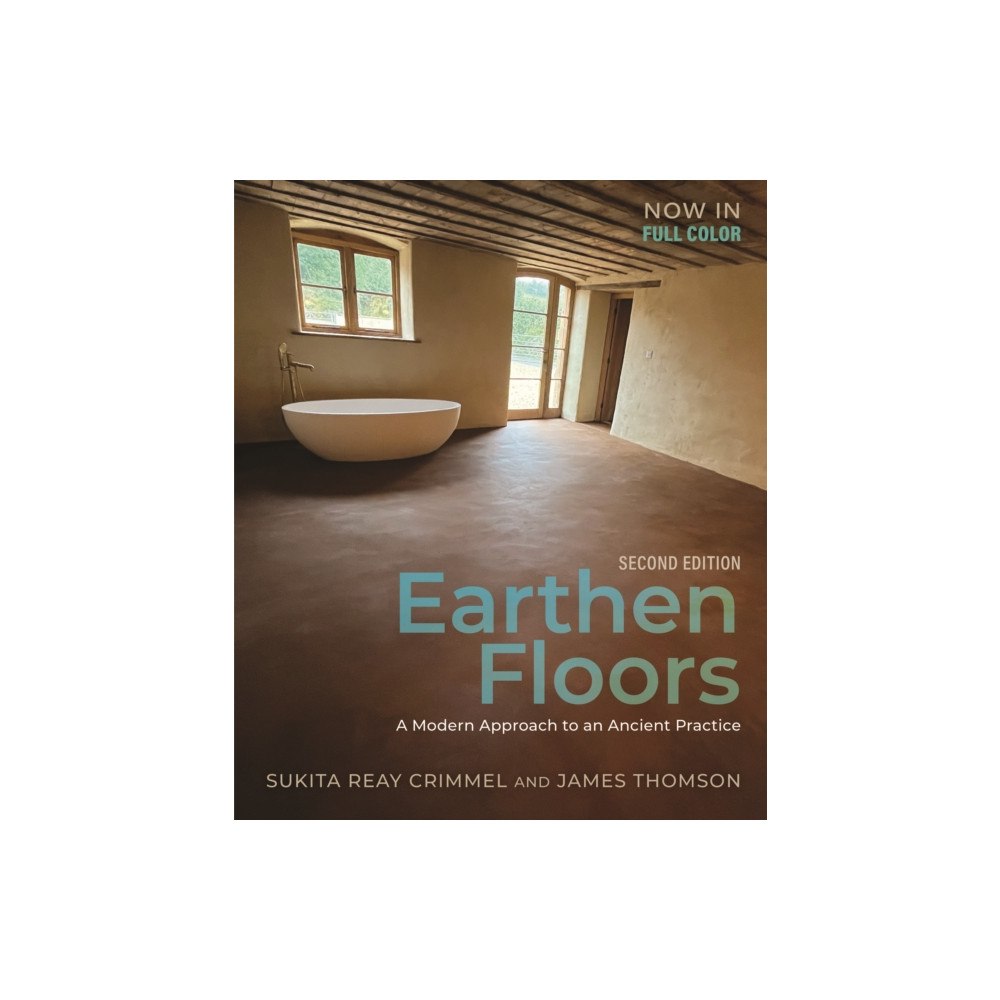 New Society Publishers Earthen Floors, Second Edition (häftad, eng)
