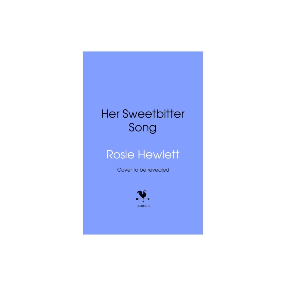 Transworld publishers ltd Sweetbitter Song (inbunden, eng)