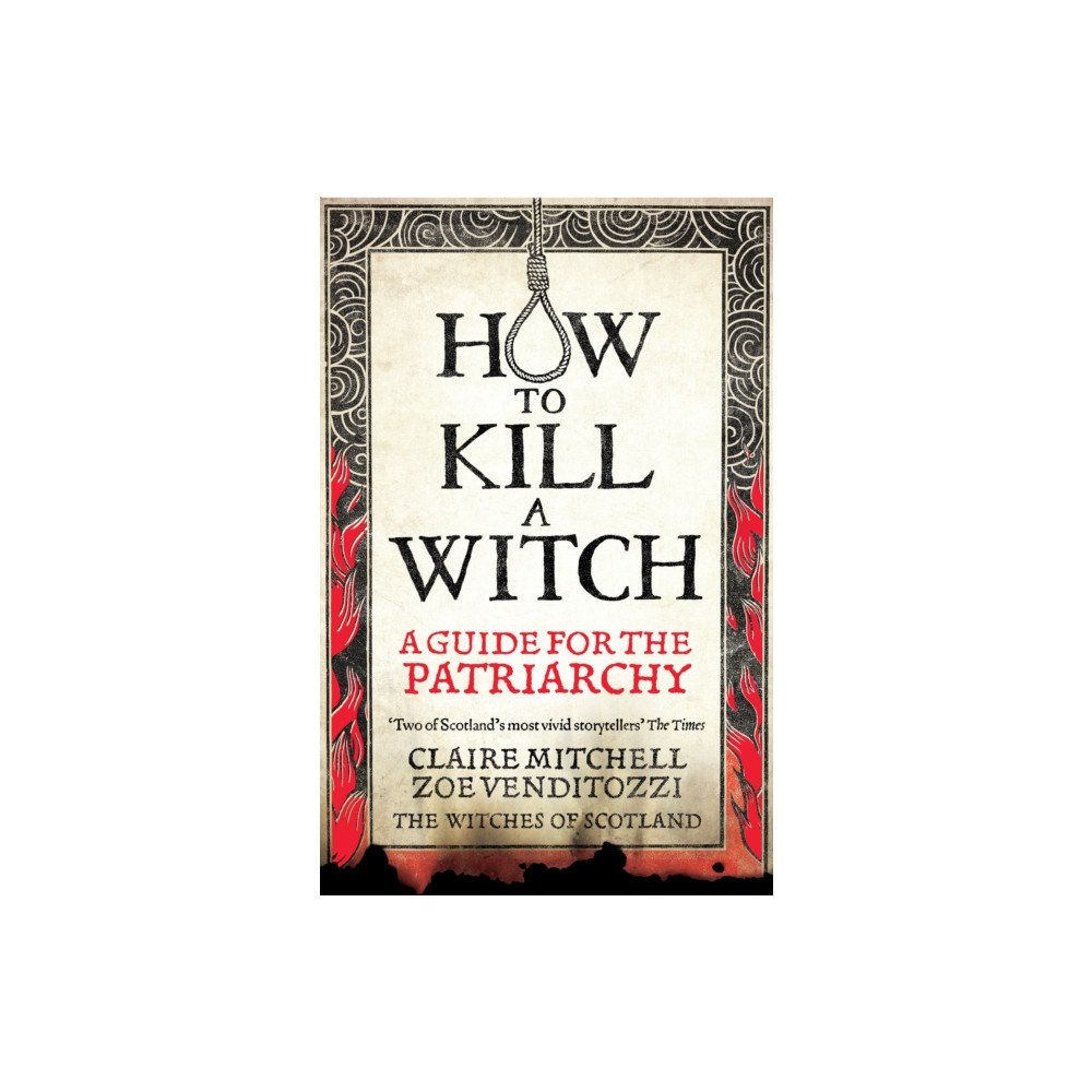 Octopus publishing group HOW TO KILL A WITCH (häftad, eng)