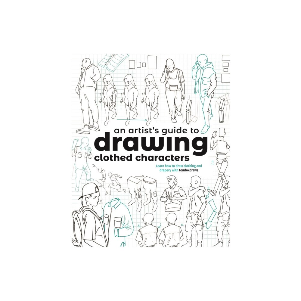 3DTotal Publishing Ltd An Artist's Guide to Drawing Clothed Characters (häftad, eng)